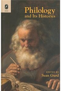 Philology and Its Histories