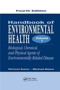 Handbook of Environmental Health, Volume I