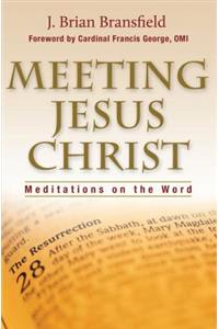 Meeting Jesus Christ