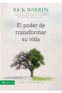 El Poder de Transformar Su Vida