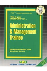 Administration and Management Trainee