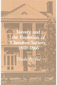 Slavery Evolution Cherokee Society