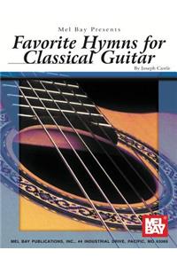 Mel Bay's Favorite Hymns for Classical Guitar