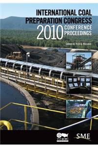 International Coal Preparation Congress 2010 Conference Proceedings
