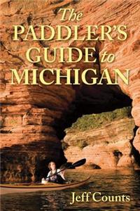 Paddler's Guide to Michigan