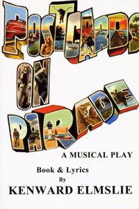 Postcards on Parade: A Musical Play