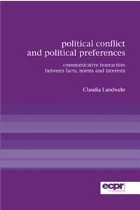 Political Conflict and Political Preferences