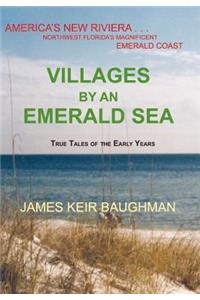 Villages By An Emerald Sea