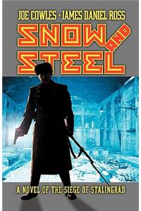 Snow and Steel