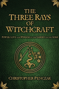 Three Rays of Witchcraft