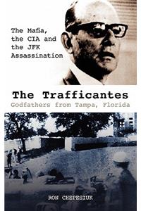 The Trafficantes, Godfathers from Tampa, Florida