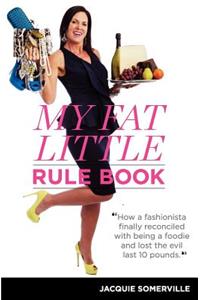 My Fat Little Rule Book