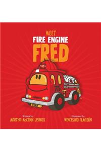 Meet Fire Engine Fred