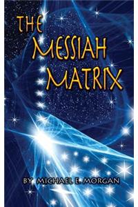 Messiah Matrix