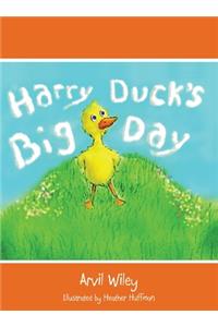 Harry Duck's Big Day