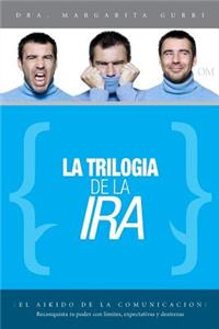 La Trilogia de la Ira