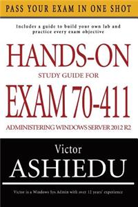 Hands-On Study Guide For Exam 70-411