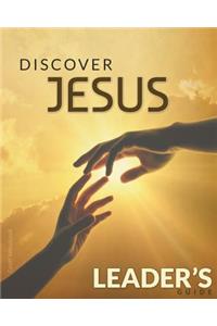 Discover Jesus Leader's Guide
