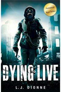 Dying to Live: History Echoes the Future