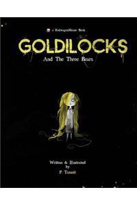 Goldilocks