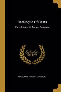 Catalogue Of Casts