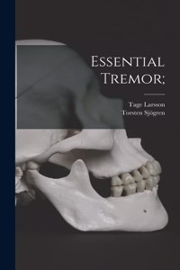 Essential Tremor;