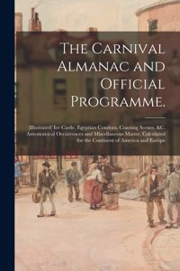 The Carnival Almanac and Official Programme.