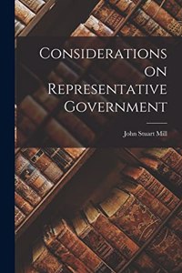 Considerations on Representative Government