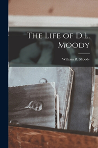 Life of D.L. Moody