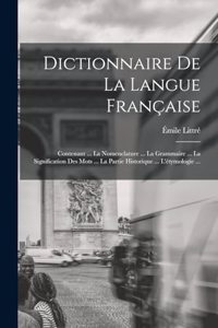 Dictionnaire De La Langue Française