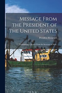 Message From the President of the United States
