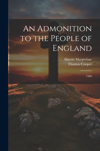Admonition to the People of England