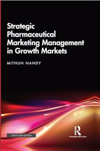 Strategic Pharmaceutical Marketing Management in Growth Markets