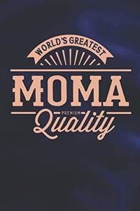 World's Greatest Moma Premium Quality