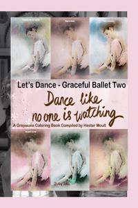 Let's Dance Graceful Ballet Two