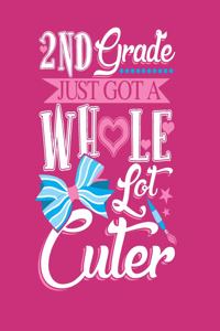 2nd Grade Just Got A Whole Lot Cuter