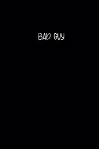 Bad Guy