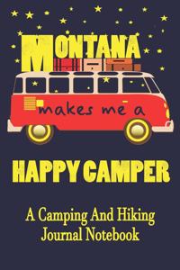 Montana Makes Me A Happy Camper
