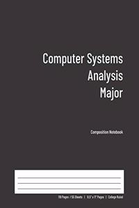 Computer Systems Analysis Major Composition Notebook