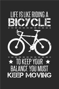 Life is like riding a bicycle