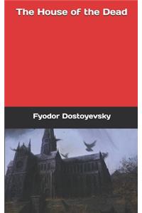 The House of the Dead
