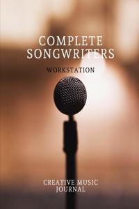 Complete Songwriters Workstation