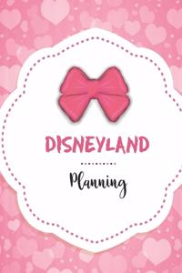 Disneyland Planning