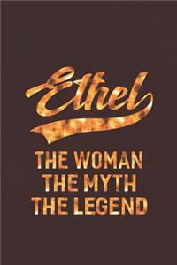 Ethel the Woman the Myth the Legend