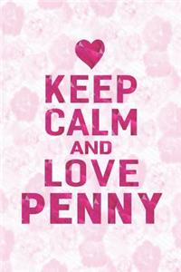 Keep Calm and Love Penny