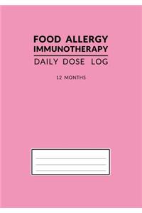 Food Allergy Immunotherapy Daily Dose Log