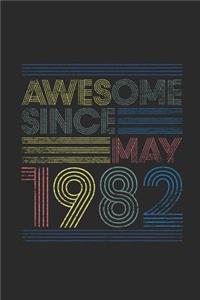 Awesome Since May 1982