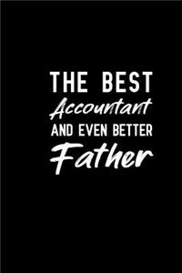 The best Accountant And Even Better Father