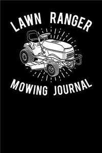 Lawn Ranger Mowing Journal