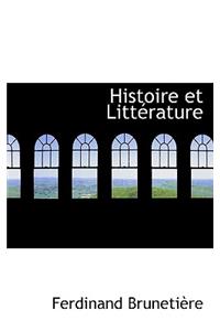 Histoire Et Litt Rature